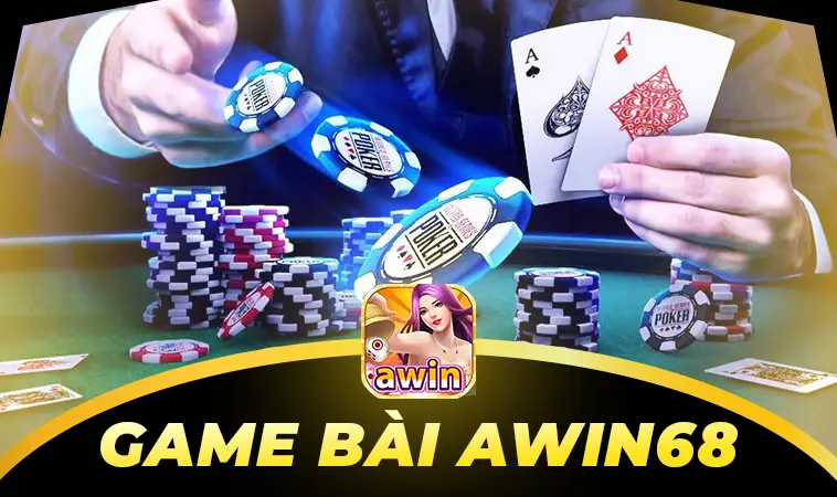 Nhà Cái AWIN68: Lựa Chọn Uy Tín Hàng Đầu Cho Dân Chơi - AWIN68 We72m9x 14 Sảnh game bài AWIN68 chất lượng, thiết kế giao diện đẹp